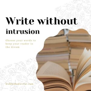 Create a Fictional Dream: Avoid author intrusions